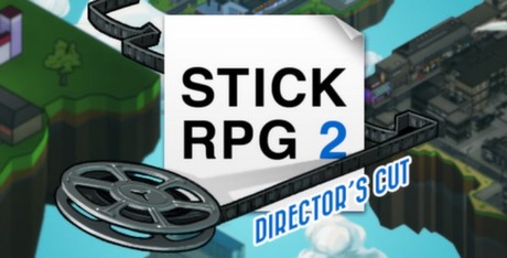 Stick RPG 2: Director's Cut