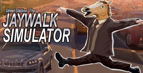 Street Stallion: The Jaywalk Simulator