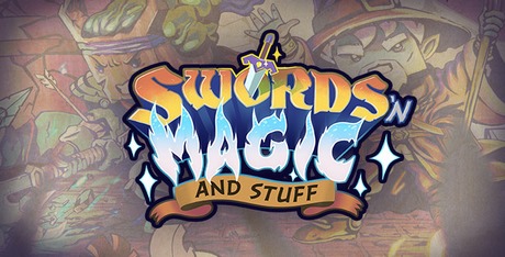 Swords 'n Magic and Stuff