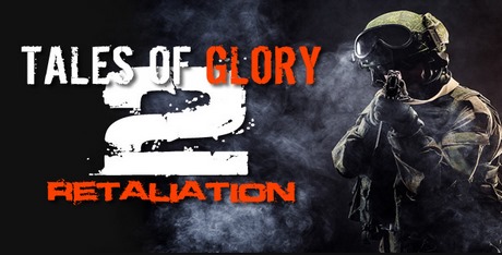 Tales Of Glory 2 - Retaliation