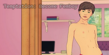 Temptation: Become Femboy
