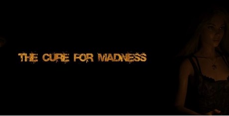 The Cure for Madness