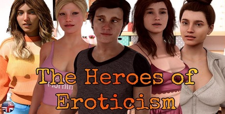 The Heroes of Eroticism