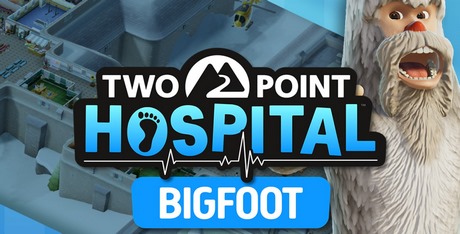 Two Point Hospital: Bigfoot