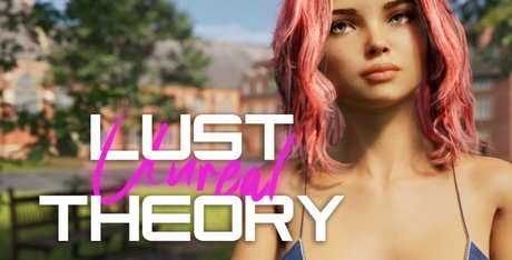 Unreal Lust Theory