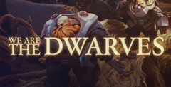 We are the Dwarves
