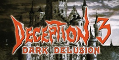 Deception 3: Dark Delusion
