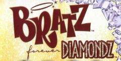 Bratz: Forever Diamondz