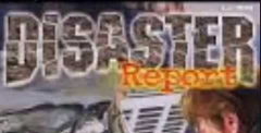 Disaster Report