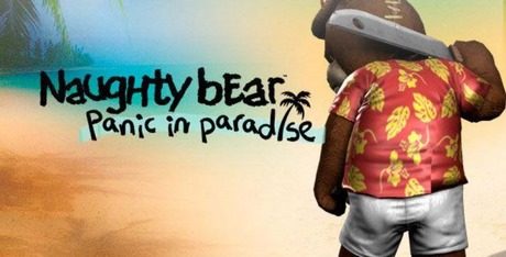 Naughty Bear: Panic in Paradise