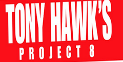 Tony Hawk's Project 8