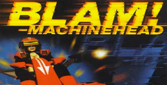 Blam! Machinehead