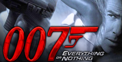 James Bond 007: Everything or Nothing