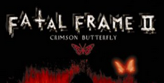 Fatal Frame II: Crimson Butterfly