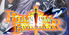 Phantom Breaker