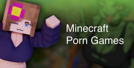 Minecraft Porn Games