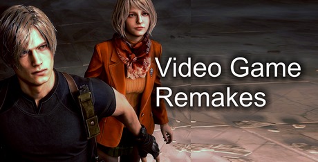 Video Game Remakes
