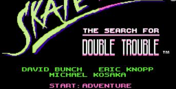Skate or Die 2 NES Screenshot