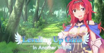 Leveling up Girls in Another World